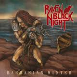 Raven Black Night - Barbarian Winter